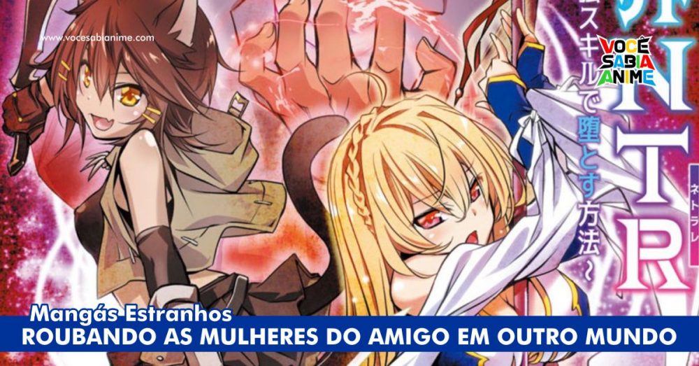 Mangás Estranhos: Isekai NTR Mangás Estranhos: Isekai NTR