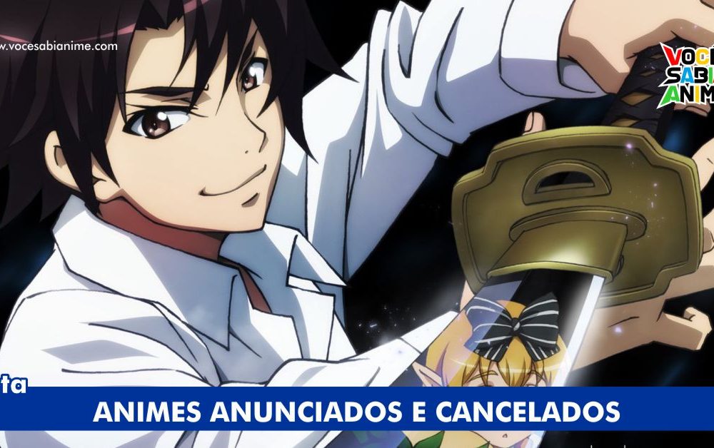 10 Animes que foram Cancelados após Anunciados