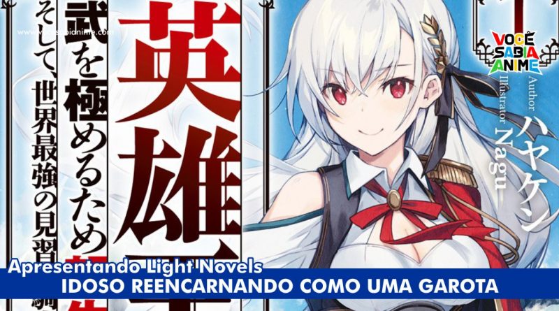Eiyu-oh - O Rei Reencarnou como uma Garota!