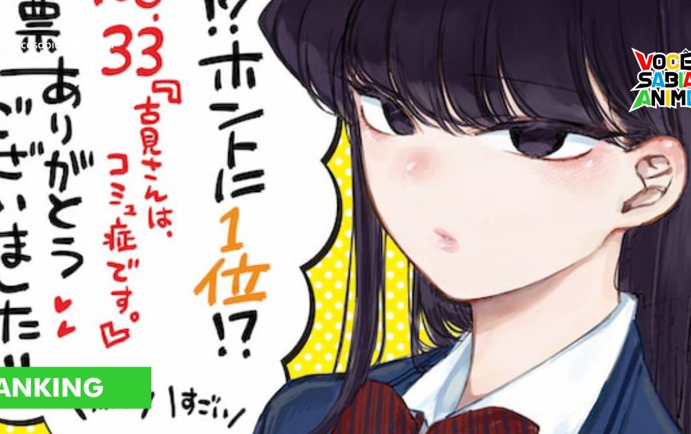 Ranking Anime Japan - Mangás que queremos em Anime - Komi-san fica em 1º