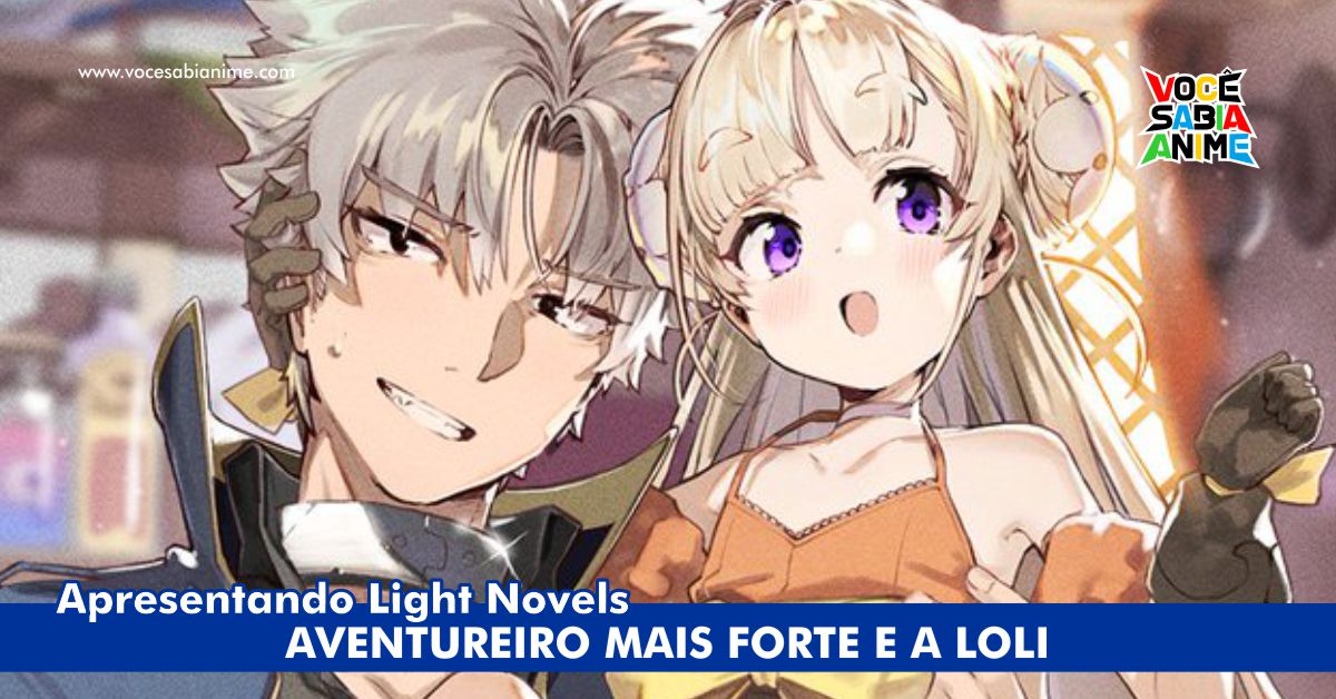 Saikyo No Boken Shadatta Ore - Tratado como Bichinho pela Loli
