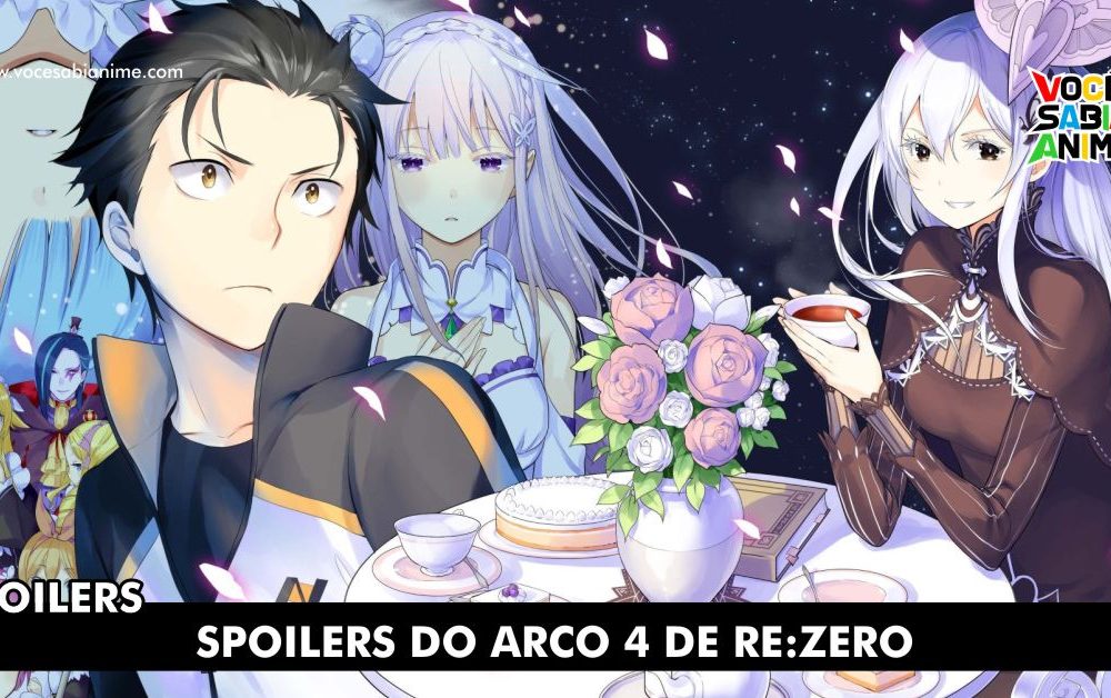 Spoilers Re:Zero Arco 4