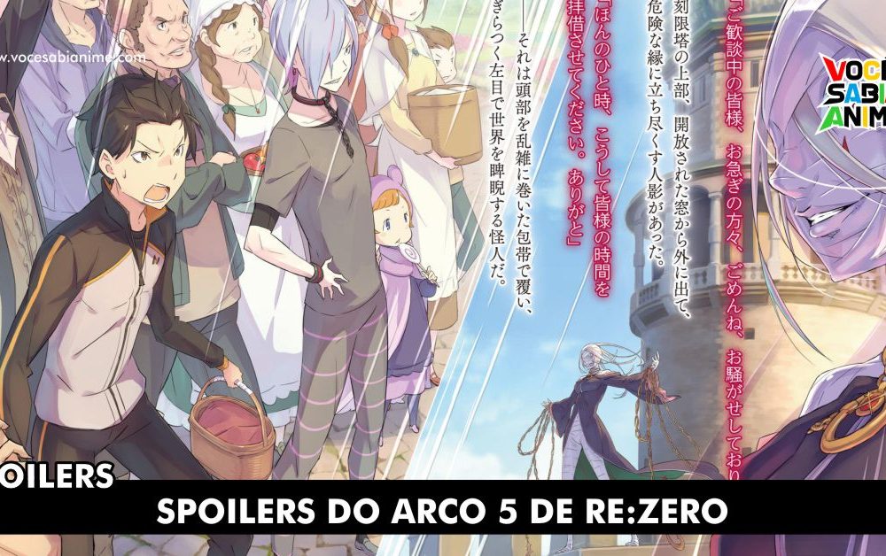 Spoilers Re:Zero Arco 5 Reikishi wo kizamu hoshi