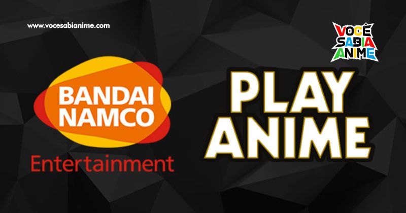 Bandai Namco Play Anime live pro dia 22 de Julho