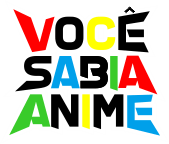 Voce-Sabia-Anime