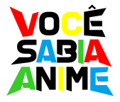 Voce-Sabia-Anime